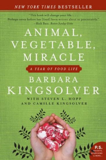 Picture of Animal, Vegetable, Miracle: A Year of Food Life